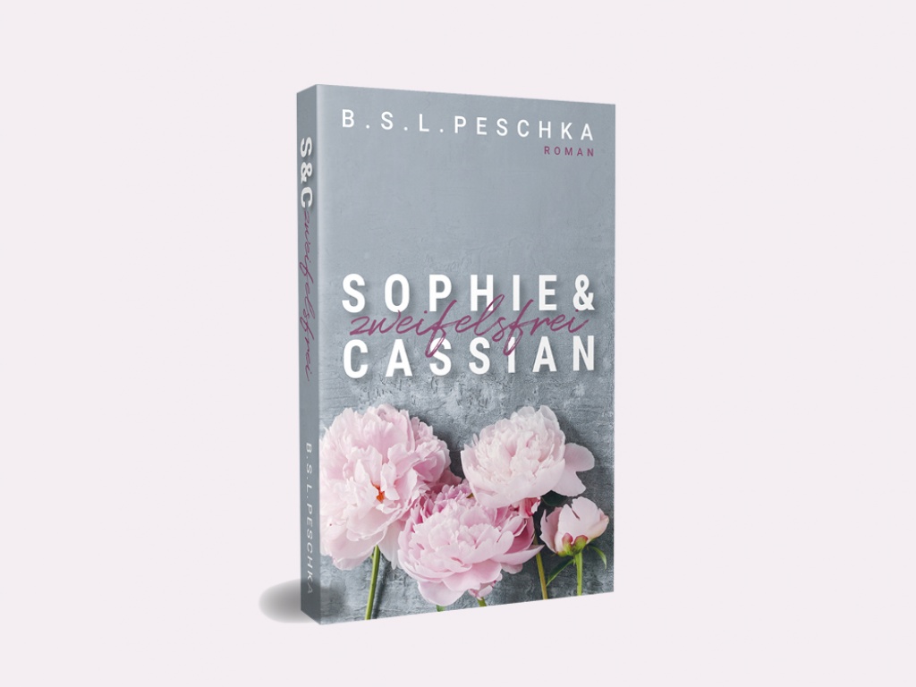 Gedanken zur Veröffentlichung meines zweiten Romans „Sophie & Cassian – zweifelsfrei“
