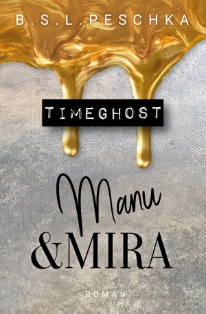 TimeGhost  - Manu & Mira